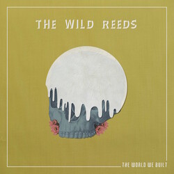 Wild Reeds World We Built Vinyl 2 LP