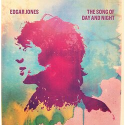 Edgar Jones Song Of Day & Night Vinyl LP