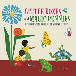 Malvina Reynolds Little Boxes & Magic Pennies: Anthology Of Childre Vinyl LP