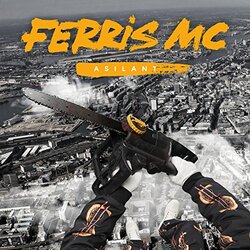 Ferris Mc Asilant: Black Vinyl 2 LP