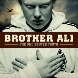 Brother Ali UNDISPUTED TRUTH (10 YEAR ANNIVERSARY EDITION) Vinyl 3 LP