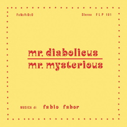 Fabio Fabor Mr. Diabolicus - Mr. Mysterious Multi Vinyl LP/CD