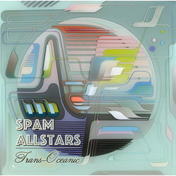 Spam All-Stars Trans-Oceanic Vinyl LP