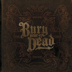 Bury Your Dead Beauty And The Breakdown Vinyl LP