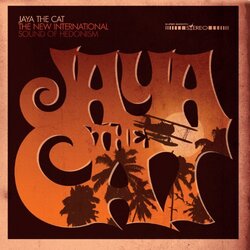 Jaya The Cat New International Sound Of Hedonism Vinyl LP