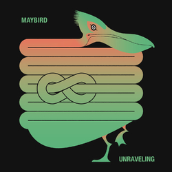 Maybird UNRAVELLING   150gm Vinyl 12" +Download