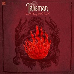 Talisman Don't Play With Fyah Vinyl LP