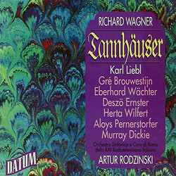 Richard Wagner / Karl Liebl / Gré Brouwenstijn / Eberhard Wächter / Dezso Ernster / Herta Wilfert / Alois Pernerstorfer / Murray Dickie / Orchestra Si