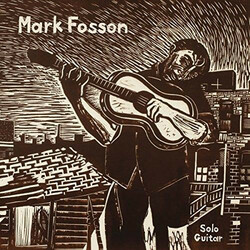 Mark Fosson Mark Fosson Solo Guitar Vinyl LP