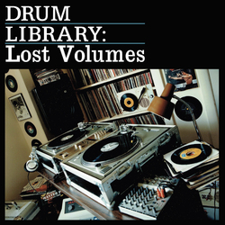 Drum Library: The Lost Volumes Drum Library: The Lost Volumes Vinyl 2 LP