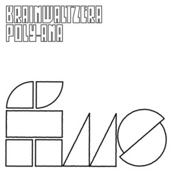 Brainwaltzera Poly-Ana 2 Vinyl 12"