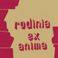 Rodinia Ex Anima Vinyl LP