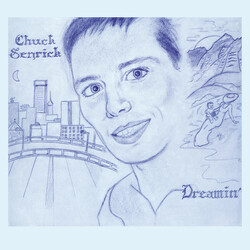 Chuck Senrick Dreamin Vinyl LP