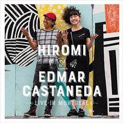 Edmar Hiromi / Castaneda Live In Montreal Vinyl 2 LP