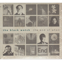 The Black Watch The End of When