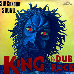 Sir Coxsone Sound King Of The Dub Rock Pt 1 Vinyl LP