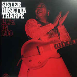 Rosetta Sister Tharpe Live In 1960 Vinyl LP