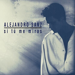 Alejandro Sanz Si Tú Me Miras Multi Vinyl LP/CD