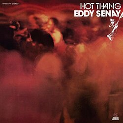 Eddy Senay Hot Thang Vinyl LP