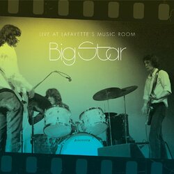 Big Star Live At Lafayette's Music Room-Memphis Tn Vinyl 2 LP