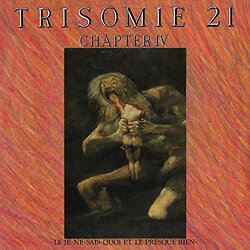 Trisomie 21 Chapter Iv Vinyl 2 LP