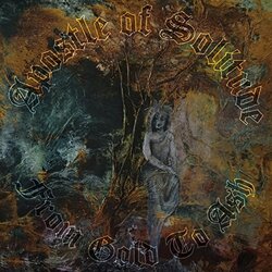 Apostle Of Solitude From Gold To Ash Vinyl LP