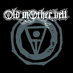 Old Mother Hell Old Mother Hell Vinyl LP