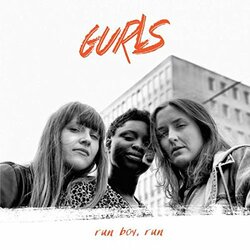 Gurls Run Boy Run Vinyl LP