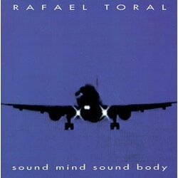 Rafael Toral Sound Mind Sound Body Vinyl 2 LP