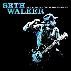 Seth Walker Live At Mauch Chunk Opera House Vinyl LP