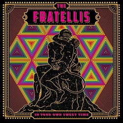 Fratellis In Your Own Sweet Time Vinyl LP