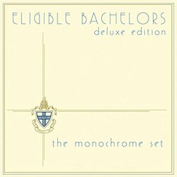 Monochrome Set Eligible Bachelors 3 CD