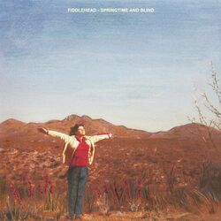 Fiddlehead Springtime And Blind Vinyl LP