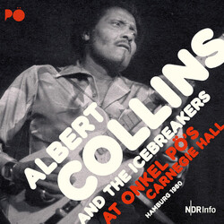 Albert Collins And The Icebreakers At Onkel Pö's Carnegie Hall Hamburg 1980