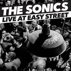 Sonics Live At Easy Street Vinyl LP