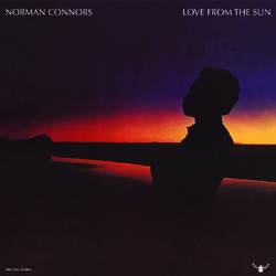 Norman Connors Love From The Sun Vinyl LP