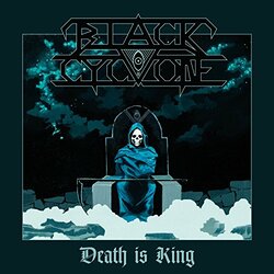 Black Cyclone Death Is King Vinyl LP