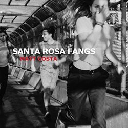 Matt Costa Santa Rosa Fangs Vinyl LP