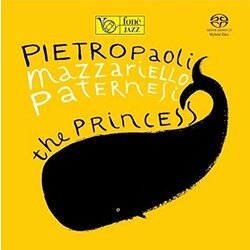 Pietropaoli / Mazzariello / Paternesi Princess SACD CD