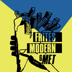 Frites Modern 6 Met Vinyl LP