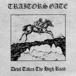 Traitors Gate Devil Takes The High Road Vinyl LP