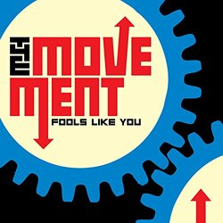 Movement Fools Like You Vinyl LP