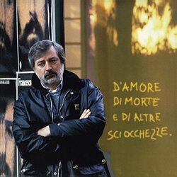 Francesco Guccini D'Amore Di Morte E Di Altre Sciocchezze Vinyl LP