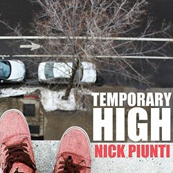 Nick Piunti Temporary High Vinyl LP