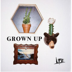 Life Grown Up 7"