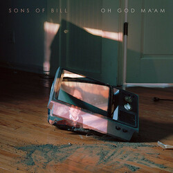 Sons Of Bill Oh God Ma'Am Vinyl LP