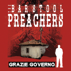 Barstool Preachers Grazie Governo Vinyl LP
