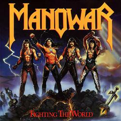 Manowar Fighting The World Vinyl LP