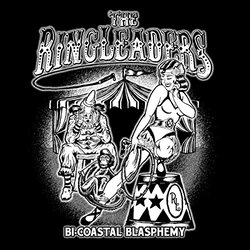 The Ringleaders (4) Bi-Coastal Blasphemy