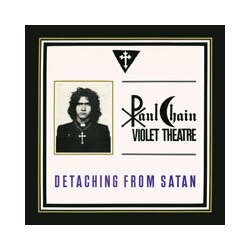 Paul / Violet Theatre Chain Detaching From Satan Vinyl LP